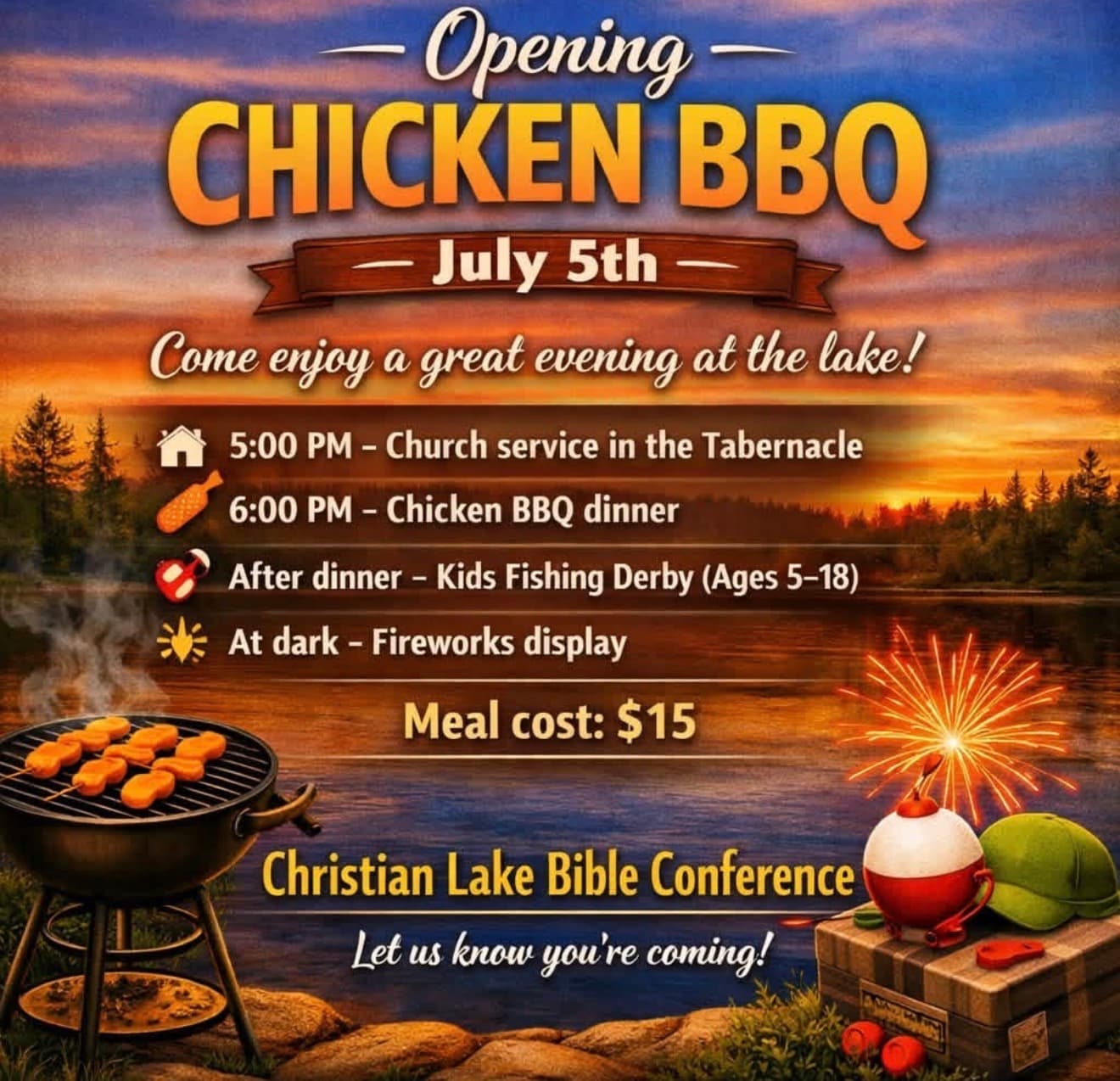 Opening Chicken BBQ – July 5 – Christian Lake Bible Conference